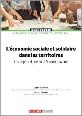 L'économie sociale et solidaire dans les territoires, Les enjeux d'une coopération d'avenir