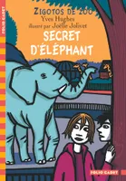 Zigotos de zoo, 3 : Secret d'éléphant