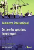 Gestion des opérations import export, gestion des opérations import-export