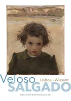 Veloso Salgado, De Lisbonne à Wissant, itinéraire d'un peintre portugais
