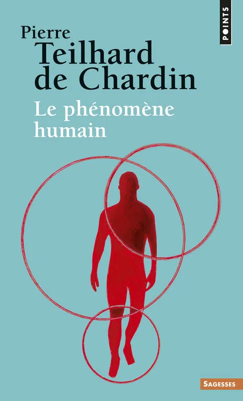 Livres Sciences Humaines et Sociales Sciences sociales Le Phénomène humain Pierre Teilhard de Chardin