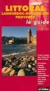Littoral languedoc    terroirs, le guide