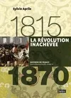 La Révolution inachevée (1815-1870), Version compacte