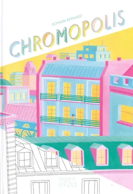 Chromopolis