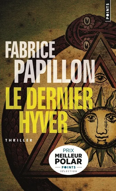 Livres Polar Thriller Le dernier hyver Fabrice Papillon