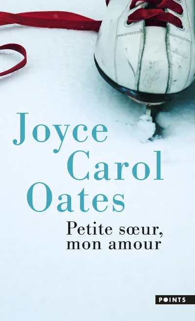 Petite soeur, mon amour, L'histoire intime de Skyler Rampike Joyce Carol Oates