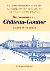 Documents sur Château-Gontier - première baronnie de la province d'Anjou, première baronnie de la province d'Anjou