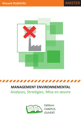 Management environnemental, Analyses, stratégies, mise en oeuvre