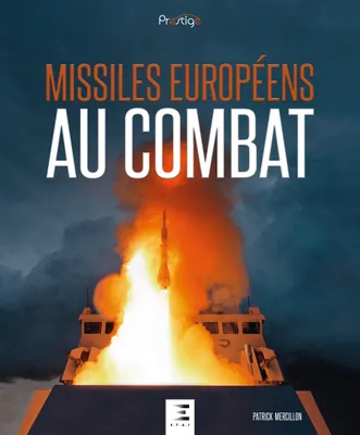 Missiles européens au combat