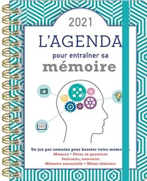 L Agenda pour entraîner sa mémoire 2021 Yann Caudal, Nicole Masson