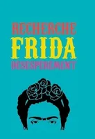 Recherche Frida dEsespErEment /franCais