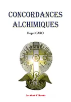 Concordances Alchimiques