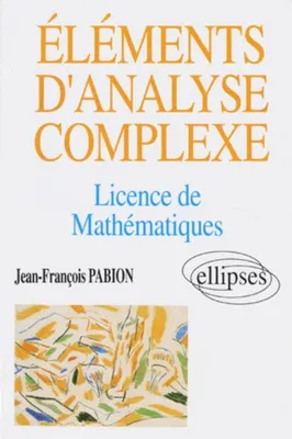 Éléments d'analyse complexe (Licence Mathématiques), licence de mathématiques