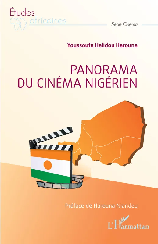 Livres Arts Cinéma Panorama du cinéma nigérien Youssoufa Halidou Harouna