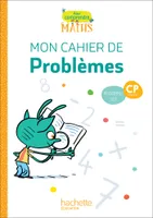 Pour comprendre les maths CP - Cahier de problèmes - Ed. 2019