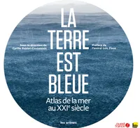 La Terre est bleue, Atlas de la mer au XXIe siècle
