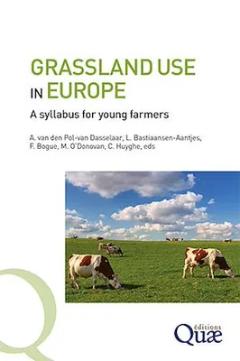 Grassland use in Europe, A syllabus for young farmers