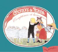 PG 33 - Chansons de France 1 : berceuses et comptines, Chansons de france pour les petits enfants