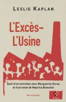 L'EXCES-L'USINE