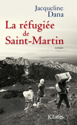 La refugiée de Saint-Martin, roman