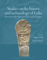 Studies on the history and archaeology of Lydia from the early Lydian period to late Antiquity