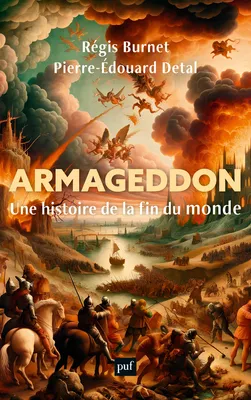 Armageddon, Une histoire de la fin du monde