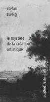 Le Mystere de la Création Artistique