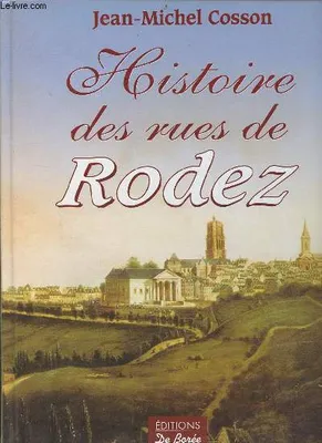Histoire des rues de Rodez