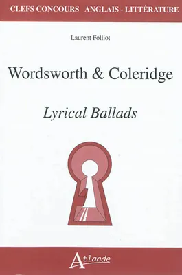 Wordsworth & Coleridge, <em>Lyrical Ballads</em>