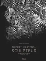 Thierry Martenon, sculpteur, De bois et d'encre