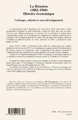La Réunion (1882-1960), Histoire économique - Colonage, salariat et sous-développement