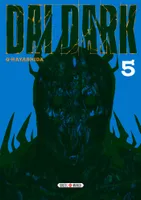 5, Dai Dark T05
