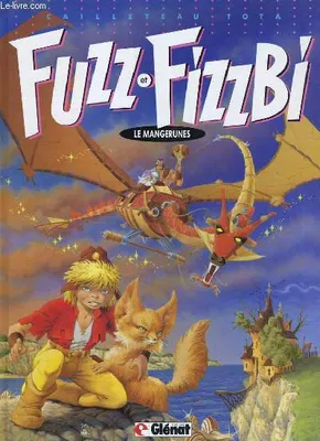 Fuzz et Fizzbi., 1, Le Mangerunes