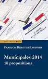 Municipales 2014 : 18 propositions