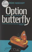 Option butterfly