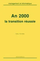 An 2000, la transition réussie