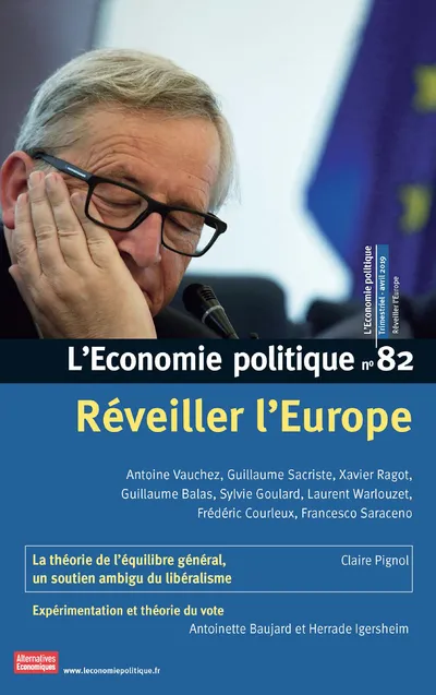 L'Economie politique - numéro 82 Réveiller l'Europe COLLECTIF