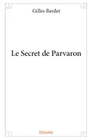 Le Secret de Parvaron