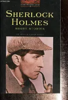 Sherlock Holmes Short Stories. Avec un cd