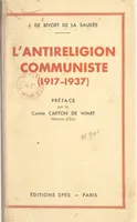L'antireligion communiste (1917-1937)