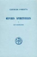 Œuvres spirituelles, I (Gertrude d'Helfta)