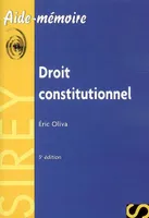 DROIT CONSTITUTIONNEL : AIDE-MEMOIRE 5EME EDITION***********