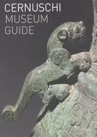Cernuschi. museum guide (version anglaise)