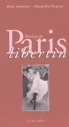 Histoire du Paris libertin