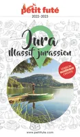 Guide Jura 2022-2023 Petit Futé, Massif Jurassien