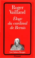Eloge du cardinal de Bernis