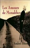Les amours de Monakhov, roman