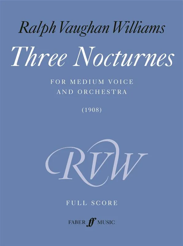 Three nocturnes for medium voice and orchestra, (1908) Walt Whitman