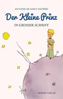 Der Kleine Prinz in grosser schrift (le petit prince en allemand en gros caractères)