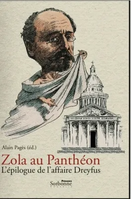 Zola au Panthéon, L'épilogue de l'affaire Dreyfus
